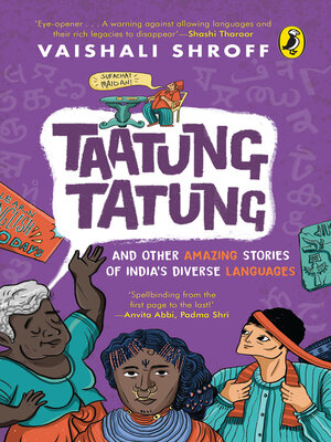 cover image of Taatung Tatung and Other Amazing Stories of India's Diverse Languages